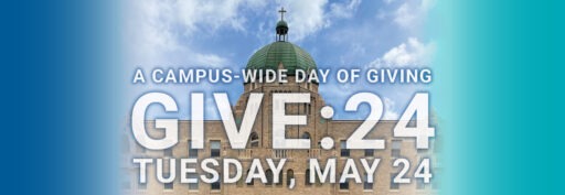 "A campus-wide day of giving" "Give:24" "Tuesday, May 24"