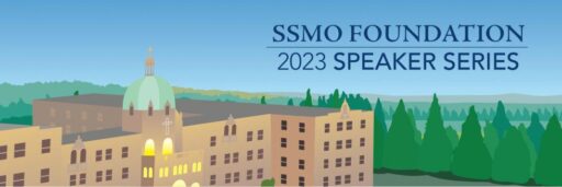 "SSMO Foundation 2023 Speaker Series"