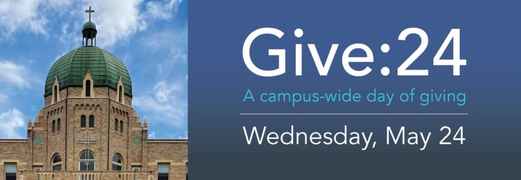 Give:24 "A campus-wide day of giving" Wednesday, May 24