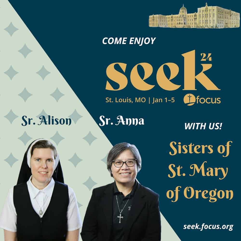 Sr. Anna and Alison at Seek Conference